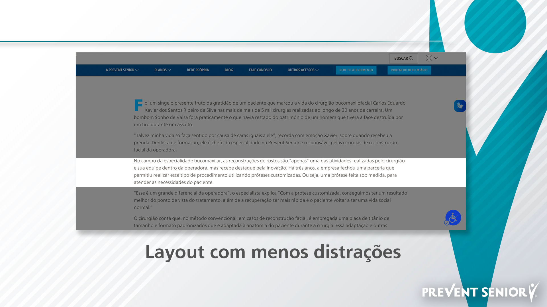 Site da Prevent Senior mais inclusive: ferramenta facilita leitura para quem TDAH.