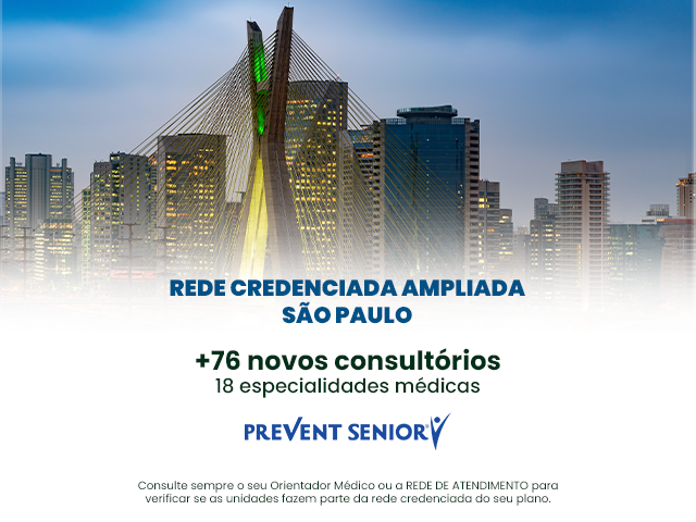 Expansão da rede credenciada Prevent Senior: novos consultórios em todo o estado de SP