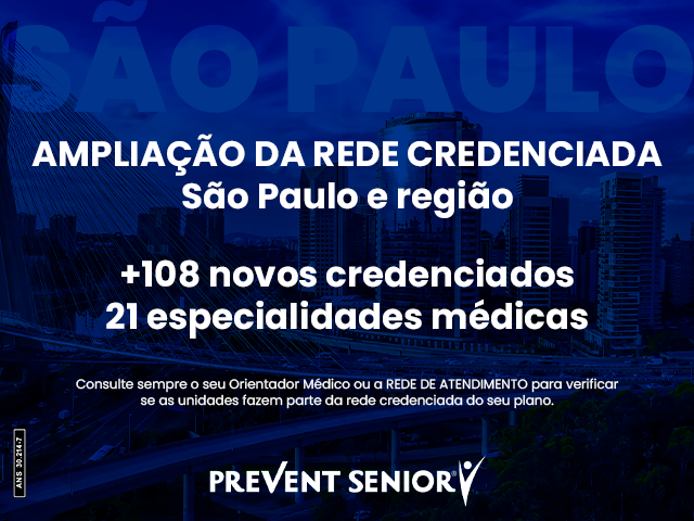Rede credenciada da Prevent Senior é ampliada em São Paulo e região