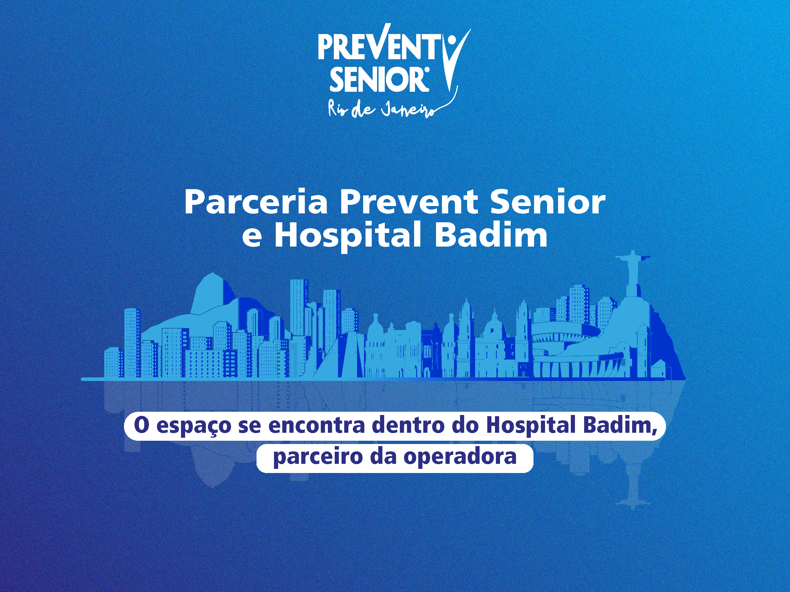 Prevent Senior inaugura setor de Oncologia em parceria com o Hospital Badim