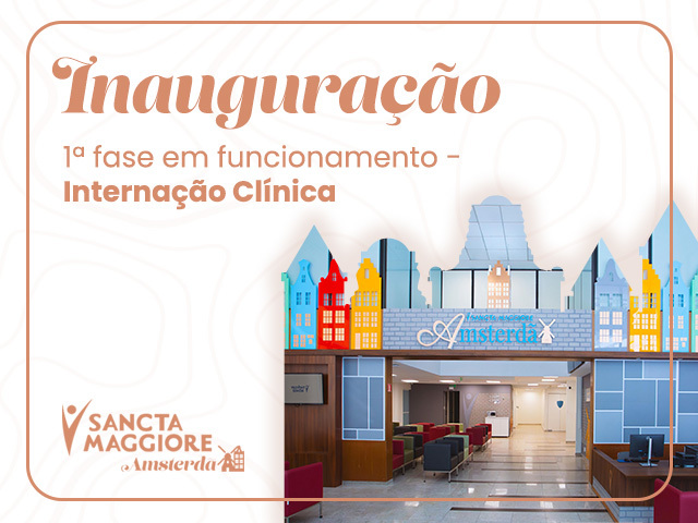 Hospital Sancta Maggiore Amsterdã inaugura 1ª fase com Internação Clínica