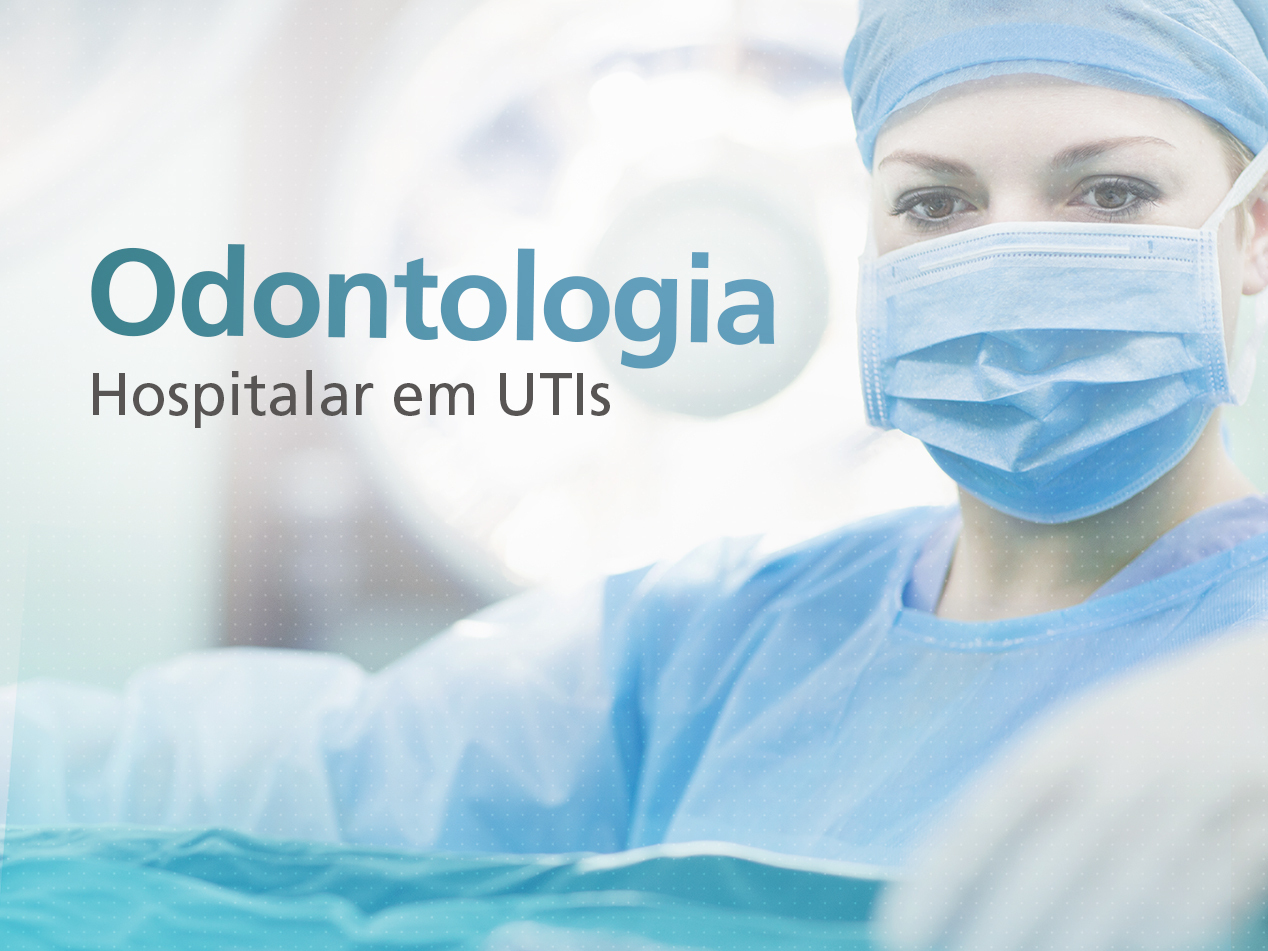 Realidade na Prevent Senior, odontologia hospitalar pode reduzir risco de mortes em UTIs