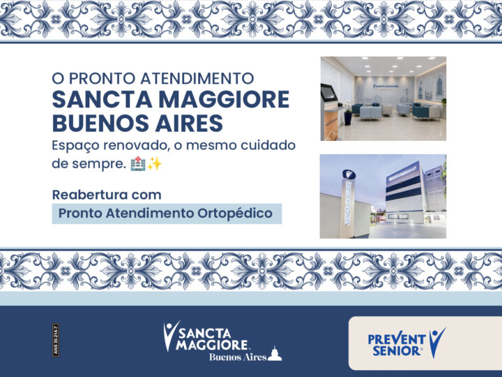 Pronto Atendimento Sancta Maggiore Buenos Aires reabre com infraestrutura modernizada