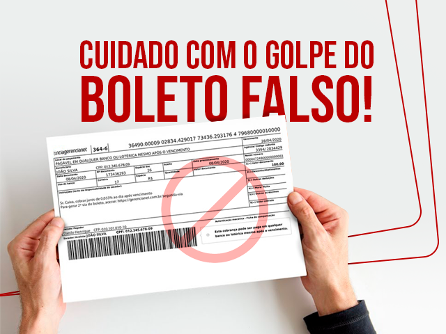 Redobre sua atenção com boletos falsos!