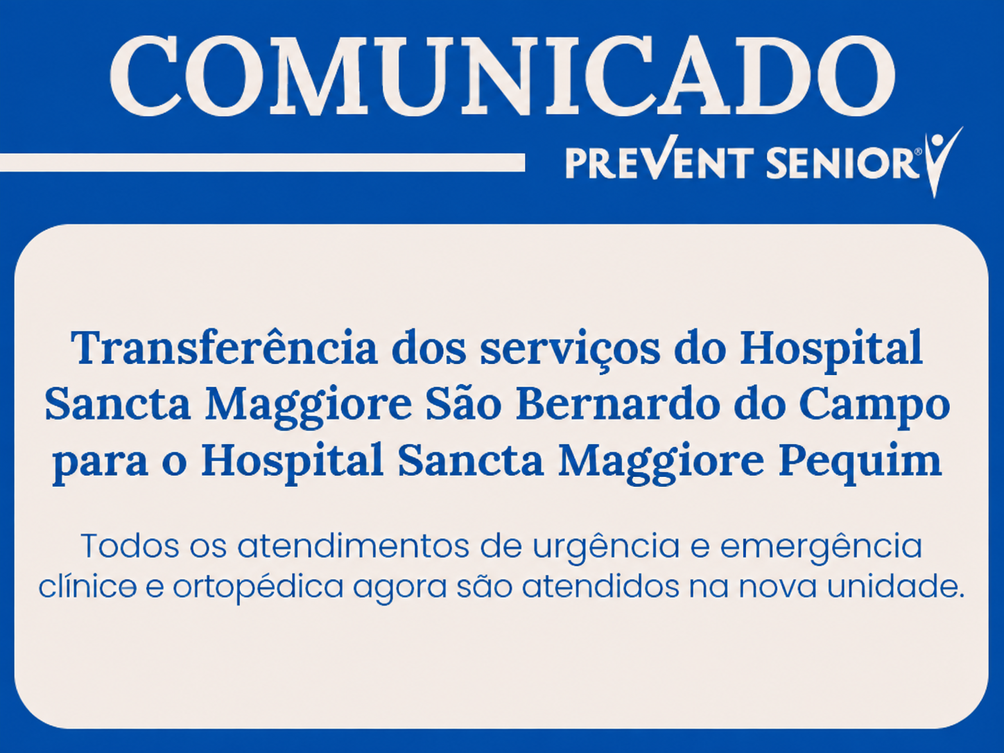 Transferência dos serviços do Hospital Sancta Maggiore São Bernardo do Campo para o Hospital Sancta Maggiore Pequim
