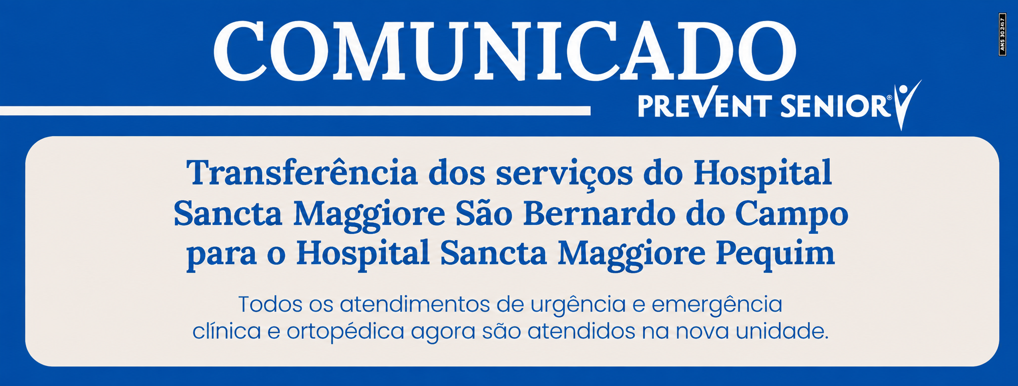 Transferência dos serviços do Hospital Sancta Maggiore São Bernardo do Campo para o Hospital Sancta Maggiore Pequim